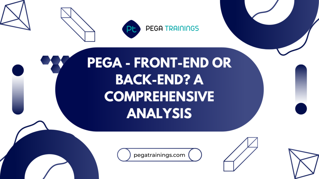 pega front end & back end